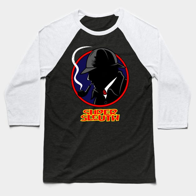 Sherlock Holmes Detective Mashup Retro Parody Baseball T-Shirt by BoggsNicolas